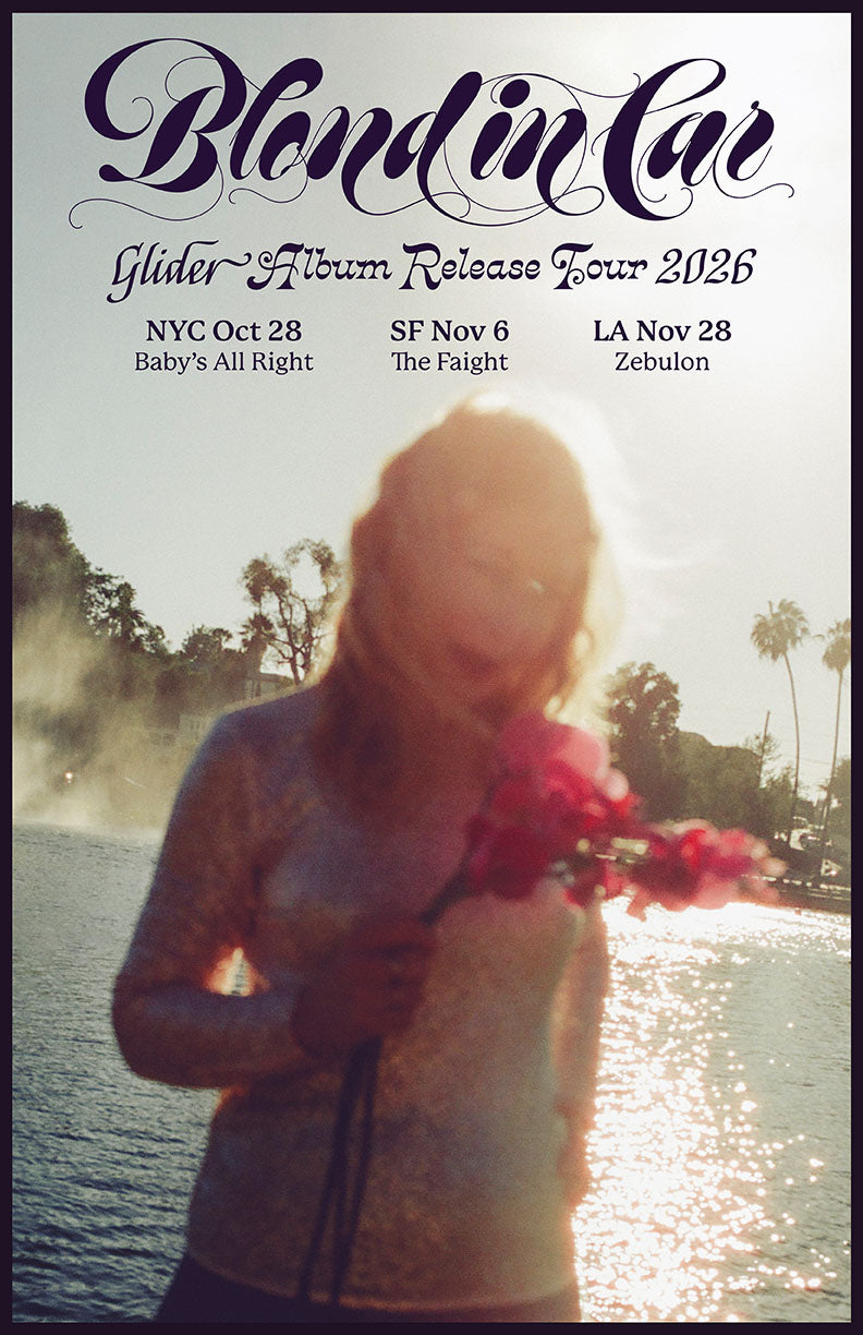 SIGNED Blond in Car GLIDER Release Tour Poster